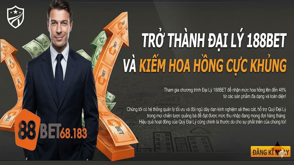 Trở thành đại lý 188bet và kiếm hoa hồng cực khủng